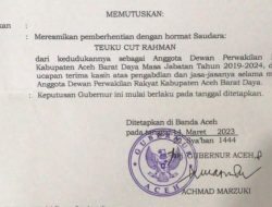 Sah, Teuku Cut Rahman Diberhentikan dari Anggota DPRK Abdya