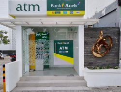 Selama PON, Tak Peduli Anda Gunakan Kartu ATM Apa, Silakan Tarik Tunai di Bank Aceh