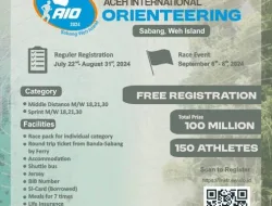 Aceh International Orienteering sebagai Ajang Promosi Wisata Sembari Olahraga